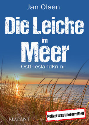 Buchcover Die Leiche im Meer. Ostfrieslandkrimi | Jan Olsen | EAN 9783965866225 | ISBN 3-96586-622-2 | ISBN 978-3-96586-622-5