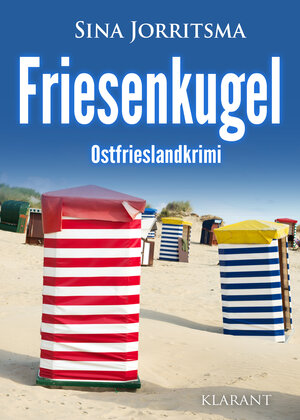 Buchcover Friesenkugel. Ostfrieslandkrimi | Sina Jorritsma | EAN 9783965866270 | ISBN 3-96586-627-3 | ISBN 978-3-96586-627-0