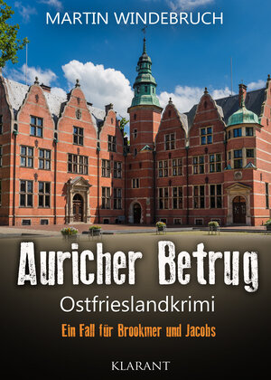 Buchcover Auricher Betrug. Ostfrieslandkrimi | Martin Windebruch | EAN 9783965866560 | ISBN 3-96586-656-7 | ISBN 978-3-96586-656-0