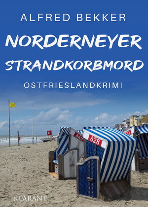 Buchcover Norderneyer Strandkorbmord. Ostfrieslandkrimi | Alfred Bekker | EAN 9783965867505 | ISBN 3-96586-750-4 | ISBN 978-3-96586-750-5