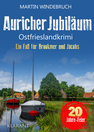 Buchcover Auricher Jubiläum. Ostfrieslandkrimi | Martin Windebruch | EAN 9783965869493 | ISBN 3-96586-949-3 | ISBN 978-3-96586-949-3