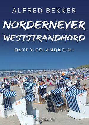 Buchcover Norderneyer Weststrandmord. Ostfrieslandkrimi | Alfred Bekker | EAN 9783965869783 | ISBN 3-96586-978-7 | ISBN 978-3-96586-978-3
