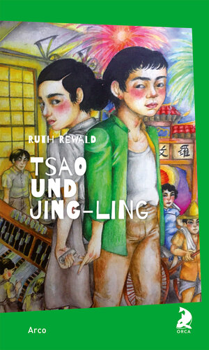 Buchcover Tsao und Jing-Ling | Ruth Rewald | EAN 9783965870178 | ISBN 3-96587-017-3 | ISBN 978-3-96587-017-8