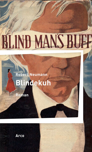 Buchcover Blindekuh | Robert Neumann | EAN 9783965870369 | ISBN 3-96587-036-X | ISBN 978-3-96587-036-9
