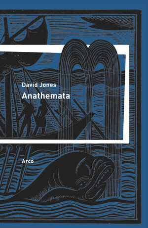 Buchcover Anathemata | David Jones | EAN 9783965870529 | ISBN 3-96587-052-1 | ISBN 978-3-96587-052-9
