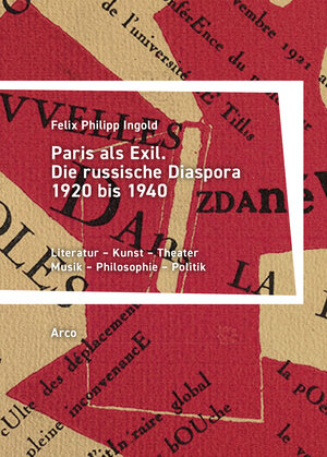 Buchcover Paris als Exil | Felix Philipp Ingold | EAN 9783965870567 | ISBN 3-96587-056-4 | ISBN 978-3-96587-056-7