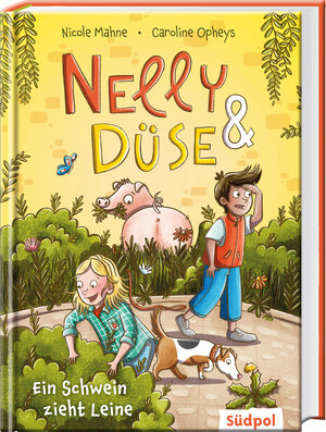 Buchcover Nelly & Düse – Ein Schwein zieht Leine | Nicole Mahne | EAN 9783965942431 | ISBN 3-96594-243-3 | ISBN 978-3-96594-243-1