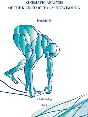 Buchcover Kinematic Analysis of the Kick Start to 5 M in Simming | Ivan Matúš | EAN 9783965950092 | ISBN 3-96595-009-6 | ISBN 978-3-96595-009-2