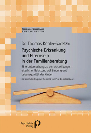 Buchcover Psychische Erkrankung und Elternsein in der Familienberatung | Thomas Köhler-Saretzki | EAN 9783966050005 | ISBN 3-96605-000-5 | ISBN 978-3-96605-000-5