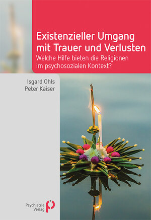 Buchcover Existenzieller Umgang mit Trauer und Verlusten | Isgard Ohls | EAN 9783966050869 | ISBN 3-96605-086-2 | ISBN 978-3-96605-086-9