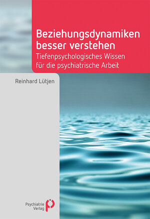 Buchcover Beziehungsdynamiken besser verstehen | Reinhard Lütjen | EAN 9783966050876 | ISBN 3-96605-087-0 | ISBN 978-3-96605-087-6