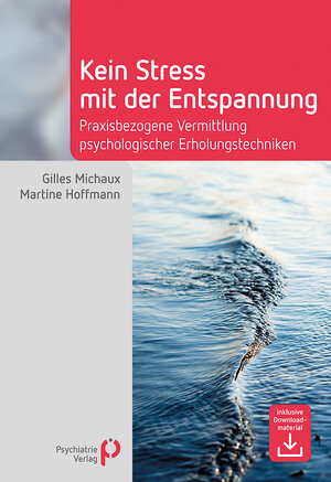 Buchcover Kein Stress mit der Entspannung | Gilles Michaux | EAN 9783966051071 | ISBN 3-96605-107-9 | ISBN 978-3-96605-107-1