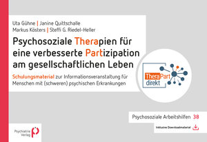 Buchcover Psychosoziale Therapien für eine verbesserte Partizipation am gesellschaftlichen Leben | Ute Gühne | EAN 9783966051231 | ISBN 3-96605-123-0 | ISBN 978-3-96605-123-1