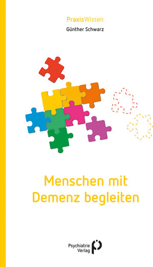 Buchcover Menschen mit Demenz begleiten | Günther Schwarz | EAN 9783966051569 | ISBN 3-96605-156-7 | ISBN 978-3-96605-156-9