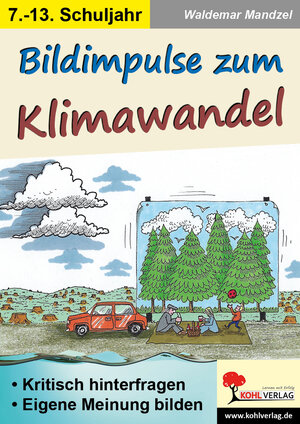 Buchcover Bildimpulse zum Klimawandel | Waldemar Mandzel | EAN 9783966240857 | ISBN 3-96624-085-8 | ISBN 978-3-96624-085-7