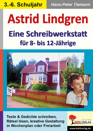 Buchcover Astrid Lindgren - Eine Schreibwerkstatt für 8- bis 12-Jährige | Hans-Peter Tiemann | EAN 9783966241335 | ISBN 3-96624-133-1 | ISBN 978-3-96624-133-5