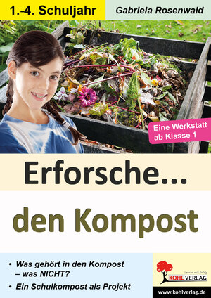 Buchcover Erforsche ... den Kompost | Gabriela Rosenwald | EAN 9783966241755 | ISBN 3-96624-175-7 | ISBN 978-3-96624-175-5