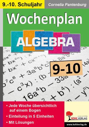 Buchcover Wochenplan Algebra / Klasse 9-10 | Autorenteam Kohl-Verlag | EAN 9783966242325 | ISBN 3-96624-232-X | ISBN 978-3-96624-232-5