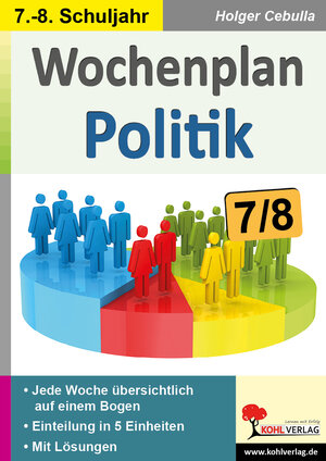 Buchcover Wochenplan Politik / Klasse 7-8 | Holger Cebulla | EAN 9783966242653 | ISBN 3-96624-265-6 | ISBN 978-3-96624-265-3