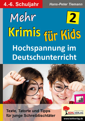 Buchcover Mehr Krimis für Kids / Band 2 | Hans-Peter Tiemann | EAN 9783966246330 | ISBN 3-96624-633-3 | ISBN 978-3-96624-633-0