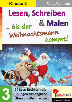 Buchcover Lesen, Schreiben und Malen ... bis der Weihnachtsmann kommt! / Klasse 3 | Petra Hartmann | EAN 9783966246941 | ISBN 3-96624-694-5 | ISBN 978-3-96624-694-1