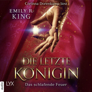 Buchcover Die letzte Königin - Das schlafende Feuer | Emily R. King | EAN 9783966350419 | ISBN 3-96635-041-6 | ISBN 978-3-96635-041-9