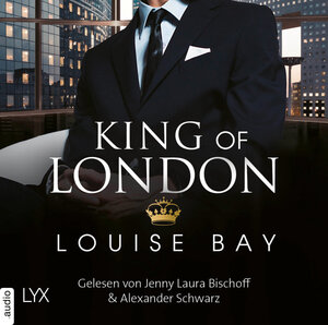 Buchcover King of London | Louise Bay | EAN 9783966350778 | ISBN 3-96635-077-7 | ISBN 978-3-96635-077-8