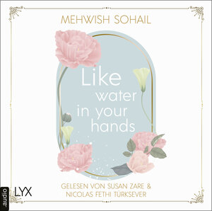 Buchcover Like water in your hands | Mehwish Sohail | EAN 9783966351560 | ISBN 3-96635-156-0 | ISBN 978-3-96635-156-0