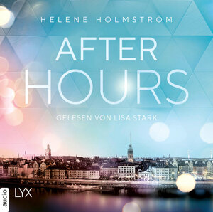 Buchcover After Hours | Helene Holmström | EAN 9783966351652 | ISBN 3-96635-165-X | ISBN 978-3-96635-165-2