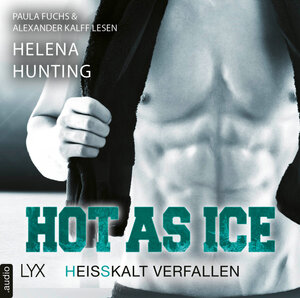 Buchcover Hot as Ice - Heißkalt verfallen | Helena Hunting | EAN 9783966352208 | ISBN 3-96635-220-6 | ISBN 978-3-96635-220-8