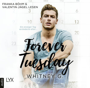 Buchcover Forever Tuesday | Whitney G. | EAN 9783966352406 | ISBN 3-96635-240-0 | ISBN 978-3-96635-240-6
