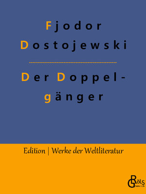Buchcover Der Doppelgänger | Fjodor Dostojewski | EAN 9783966370844 | ISBN 3-96637-084-0 | ISBN 978-3-96637-084-4
