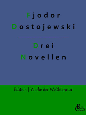 Buchcover Drei Novellen | Fjodor Dostojewski | EAN 9783966370875 | ISBN 3-96637-087-5 | ISBN 978-3-96637-087-5