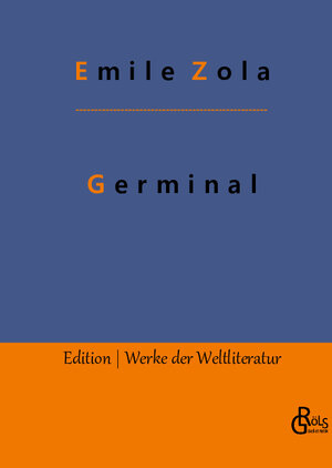 Buchcover Germinal | Emile Zola | EAN 9783966372381 | ISBN 3-96637-238-X | ISBN 978-3-96637-238-1