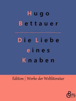 Buchcover Die Liebe eines Knaben | Hugo Bettauer | EAN 9783966373456 | ISBN 3-96637-345-9 | ISBN 978-3-96637-345-6