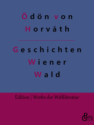Buchcover Geschichten aus dem Wiener Wald | Ödön von Horváth | EAN 9783966376587 | ISBN 3-96637-658-X | ISBN 978-3-96637-658-7