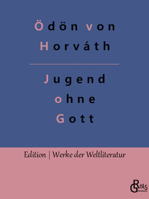 Buchcover Jugend ohne Gott | Ödön von Horváth | EAN 9783966376594 | ISBN 3-96637-659-8 | ISBN 978-3-96637-659-4