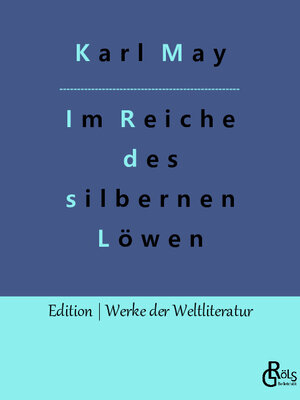 Buchcover Im Reiche des silbernen Löwen | Karl May | EAN 9783966377706 | ISBN 3-96637-770-5 | ISBN 978-3-96637-770-6