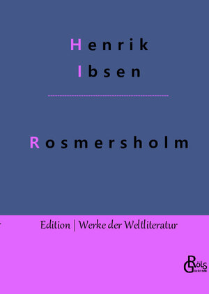 Buchcover Rosmersholm | Henrik Ibsen | EAN 9783966378758 | ISBN 3-96637-875-2 | ISBN 978-3-96637-875-8