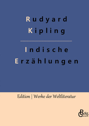 Buchcover Indische Erzählungen | Rudyard Kipling | EAN 9783966378956 | ISBN 3-96637-895-7 | ISBN 978-3-96637-895-6