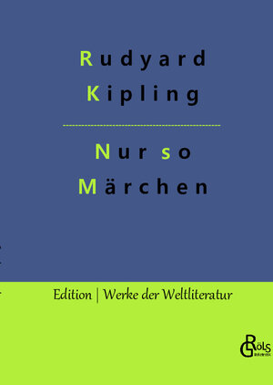 Buchcover Nur so Märchen | Rudyard Kipling | EAN 9783966378970 | ISBN 3-96637-897-3 | ISBN 978-3-96637-897-0