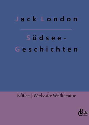 Buchcover Südsee-Geschichten | Jack London | EAN 9783966379380 | ISBN 3-96637-938-4 | ISBN 978-3-96637-938-0