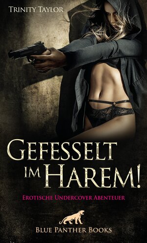 Buchcover Gefesselt im Harem! Erotische Undercover Abenteuer | Trinity Taylor | EAN 9783966411059 | ISBN 3-96641-105-9 | ISBN 978-3-96641-105-9
