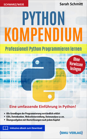 Buchcover Gekürzte Ausgabe Python Kompendium | Sarah Schmitt | EAN 9783966450218 | ISBN 3-96645-021-6 | ISBN 978-3-96645-021-8