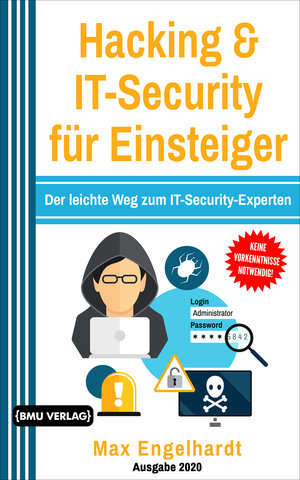 Buchcover Hacking & IT-Security für Einsteiger | Max Engelhardt | EAN 9783966450829 | ISBN 3-96645-082-8 | ISBN 978-3-96645-082-9