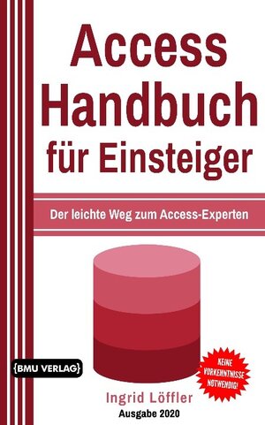Buchcover Access Handbuch für Einsteiger | Ingrid Löffler | EAN 9783966450911 | ISBN 3-96645-091-7 | ISBN 978-3-96645-091-1