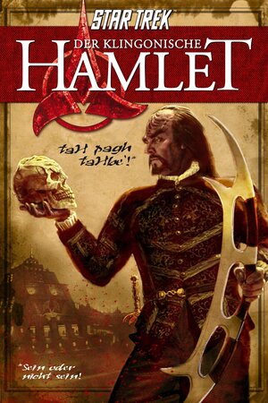 Buchcover Der Klingonische Hamlet | William Shakespeare | EAN 9783966581752 | ISBN 3-96658-175-2 | ISBN 978-3-96658-175-2