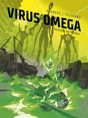 Buchcover Virus Omega 3: Kollision der Welten | Sylvain Runberg | EAN 9783966587020 | ISBN 3-96658-702-5 | ISBN 978-3-96658-702-0