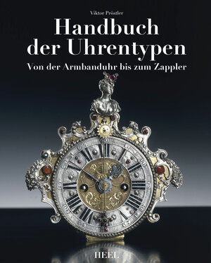 Buchcover Handbuch der Uhrentypen | Viktor Pröstler | EAN 9783966643832 | ISBN 3-96664-383-9 | ISBN 978-3-96664-383-2