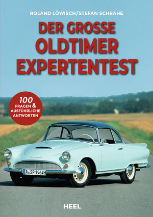 Buchcover Der große Oldtimer Expertentest | Roland Löwisch | EAN 9783966645171 | ISBN 3-96664-517-3 | ISBN 978-3-96664-517-1